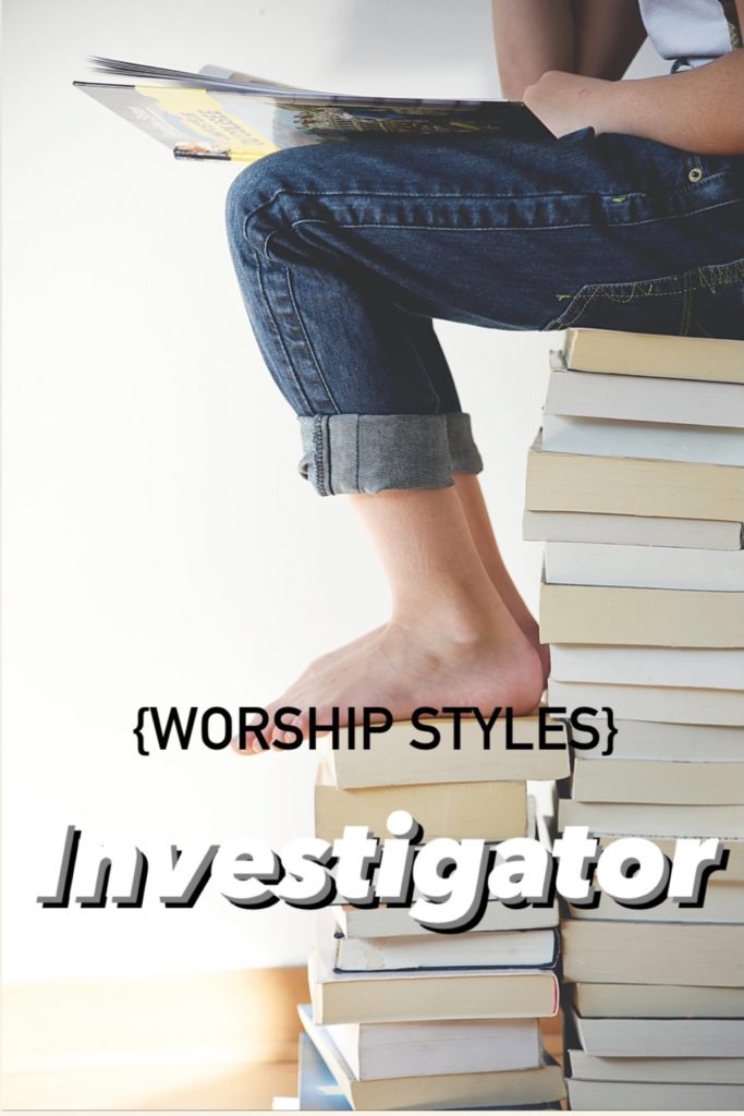 investigator worship styles