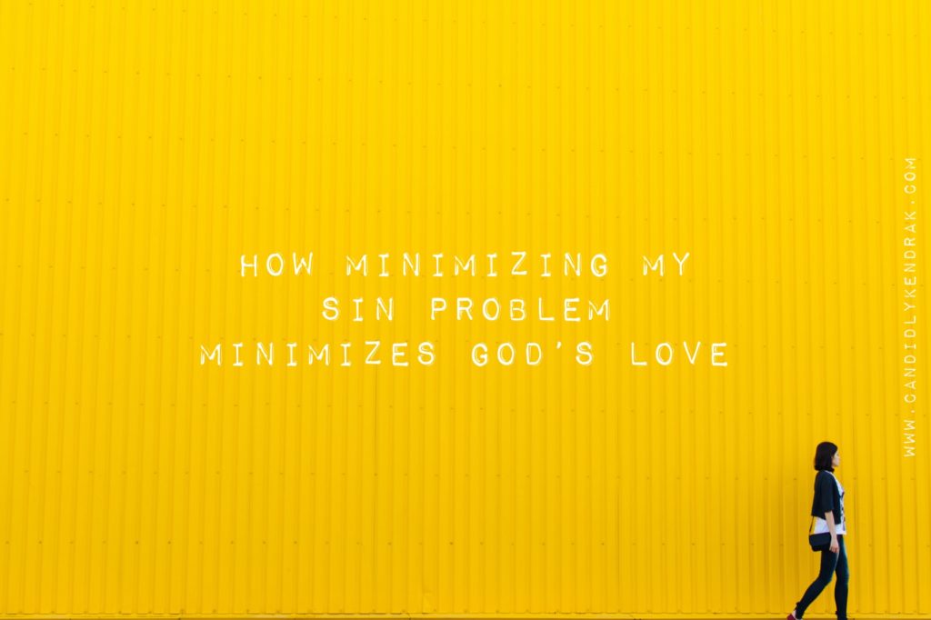minimizing my sin
